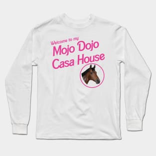 Mojo Dojo Casa House Long Sleeve T-Shirt